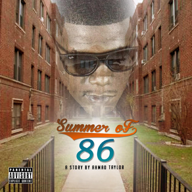 Summer of 86 a Story by Ahmad Taylor cover art