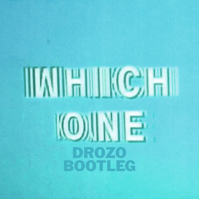 Wich One (drozo edit) cover art