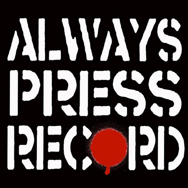 Always Press Record | Spotify
