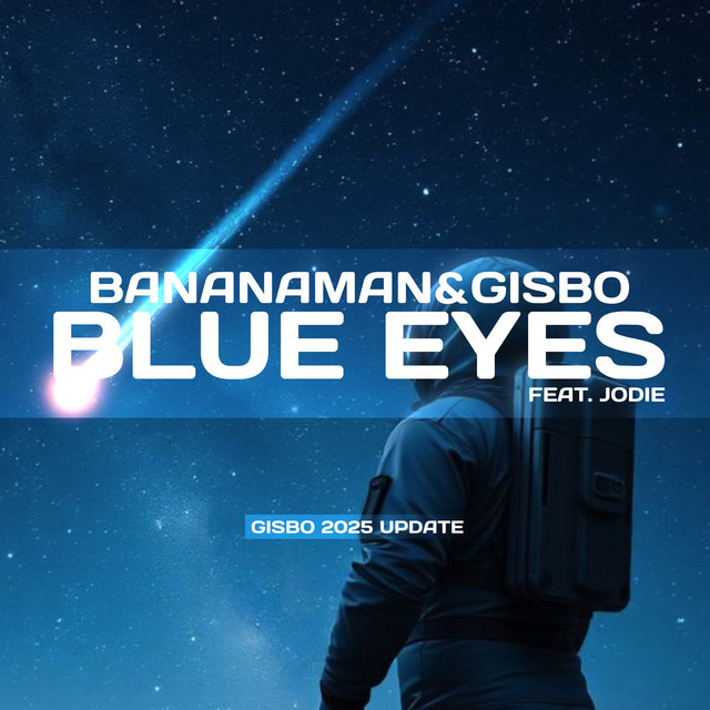 Blue Eyes - Gisbo 2025 Remix