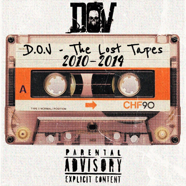 The Lost Tapes 2010-2014 - Album by D.O.V | Spotify