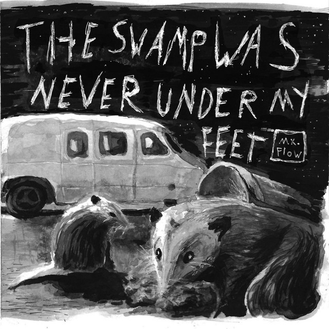 The Swamp Was Never Under My Feet cover art