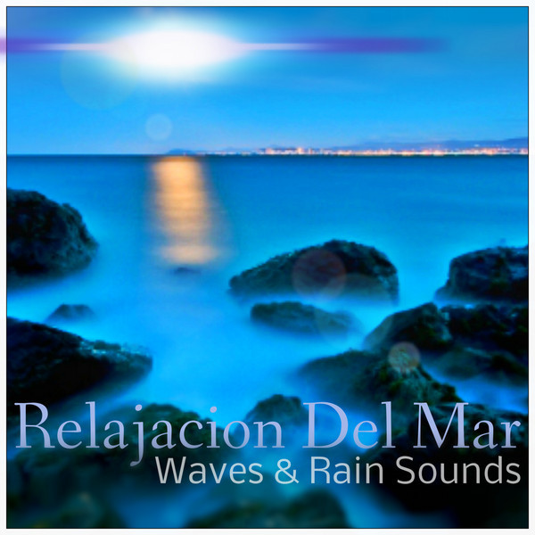 Wave and Rain Sounds for Body and Mind cover art