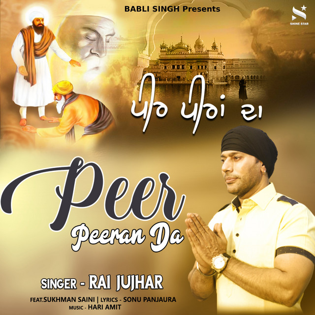 Peer Peeran Da - Single by Rai Jujhar | Spotify