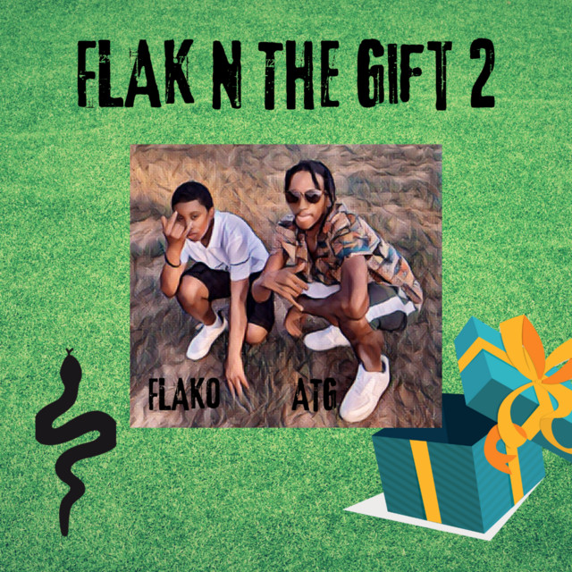 Flak N The Gift 2 cover art
