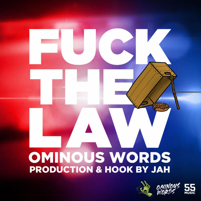 Fuck the Law! (EXPLICIT) cover