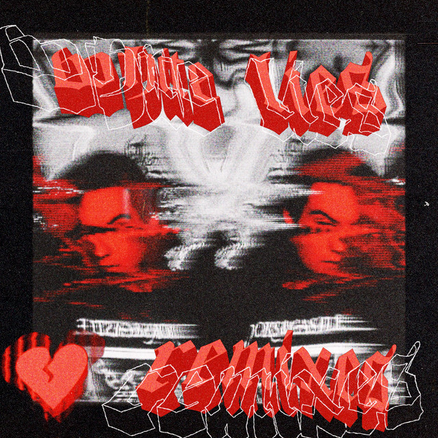 White Lies (Remixes) cover