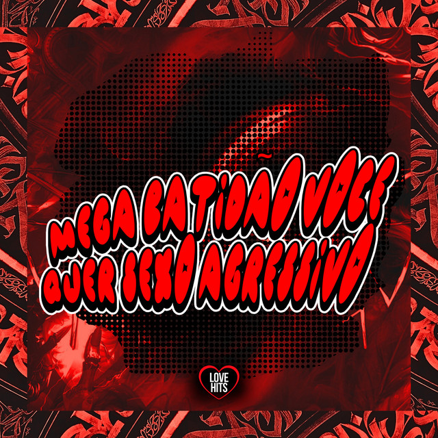 Mega Batidão Voce Quer Sexo Agressivo