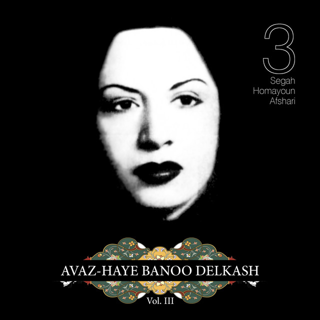 Avazhaye Banoo Delkash, Vol. III cover art