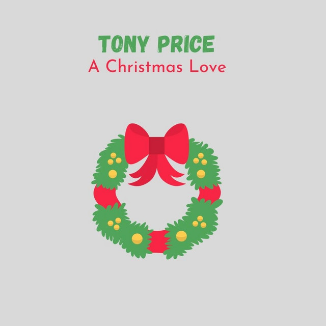 A Christmas Love - Single by Tony Price | Spotify
