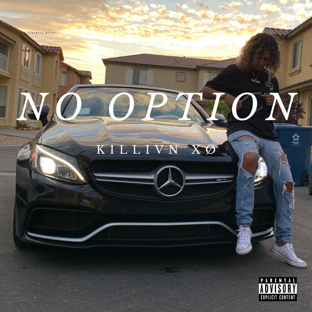 No Option - song and lyrics by Killian XØ | Spotify