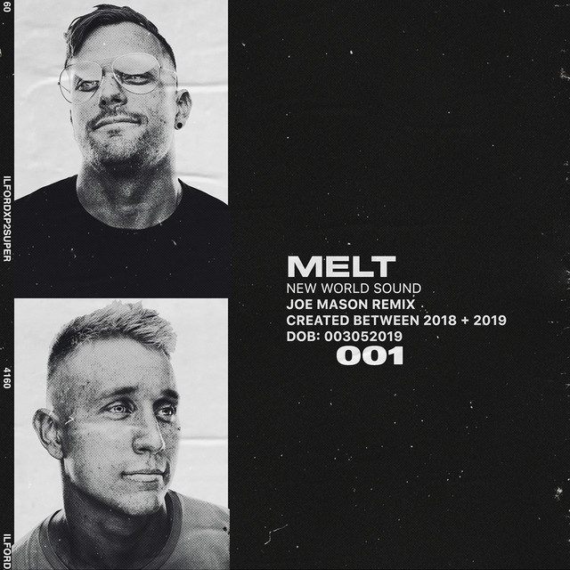 Melt - Joe Mason Remix