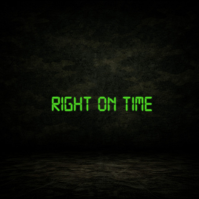 Right on Time
