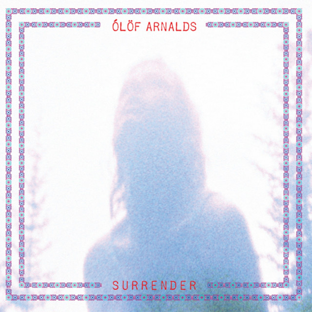 Ólöf Arnalds Surrender múm 12 Tónar 7” múm Arnalds 12 Tónar Ólöf 7” Surrender