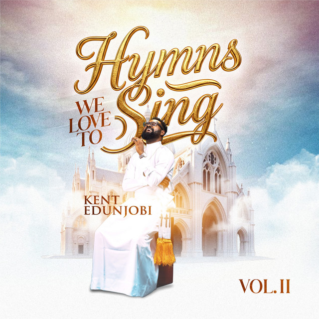 Hymns We Love to Sing Vol. II