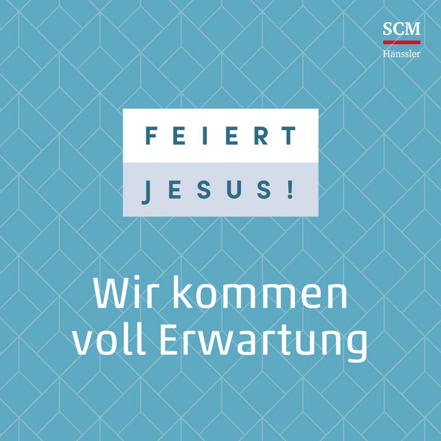 Wir kommen voll Erwartung
