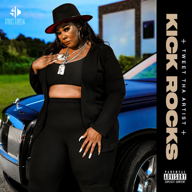 Kick Rocks - Single by Tweet Tha Artist | Spotify