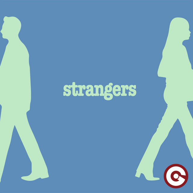 Strangers
