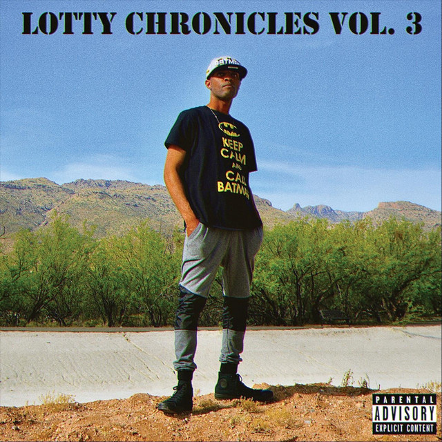 Lotty Chronicles, Vol. 3 - EP by D-Mo Lotty | Spotify