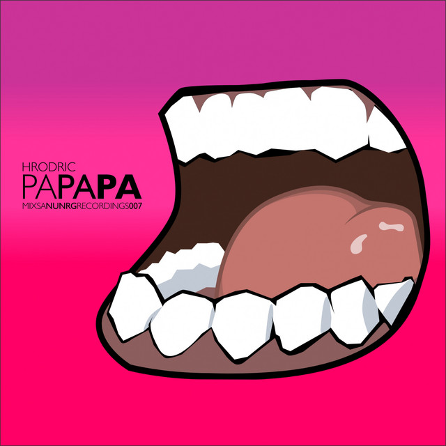 Pa Pa Pa - Single by Hrodric | Spotify