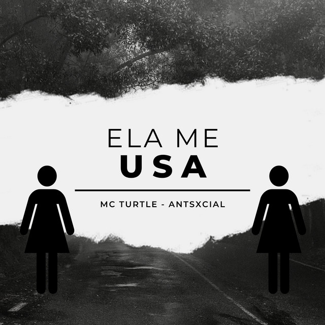 Ela Me Usa