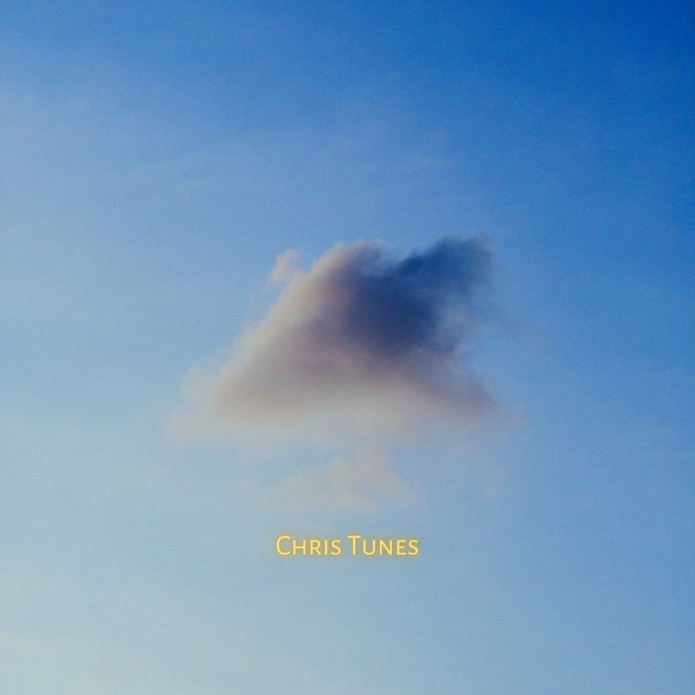 Clouds in the sky - Single by Chris Tunes | Spotify