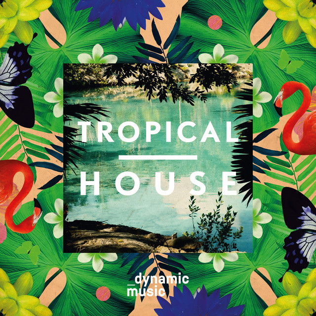 Tropical House cover art