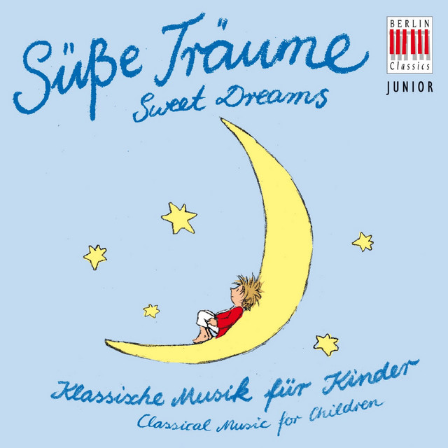 Sweet Dreams (Classical Music for Children)