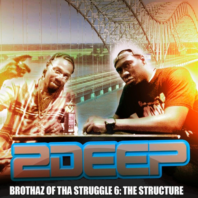 Brothaz Of Tha Struggle 6: The Structure cover art