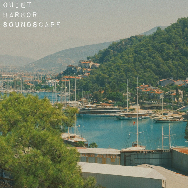 Quiet Harbor Soundscape cover art