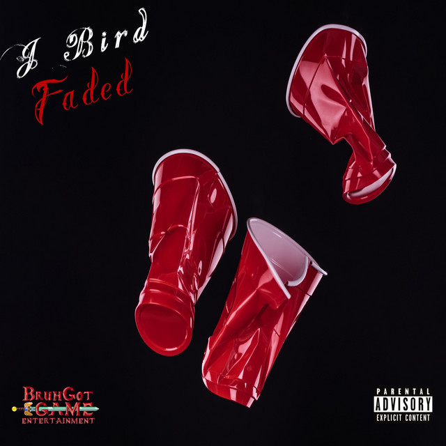 Faded - Single by J Bird | Spotify