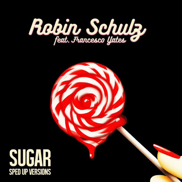 Sugar (feat. Francesco Yates) [Sped Up Versions] cover art