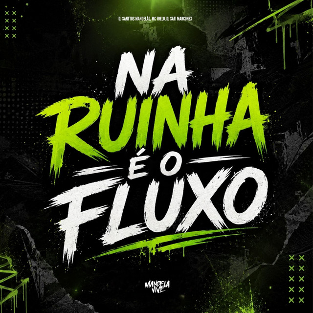 Na Ruinha é o Fluxo