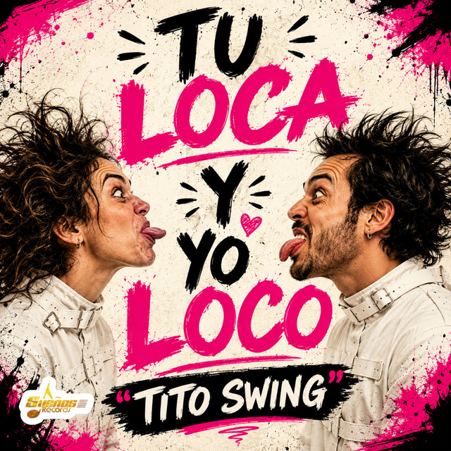 Tu Loca y Yo Loco cover