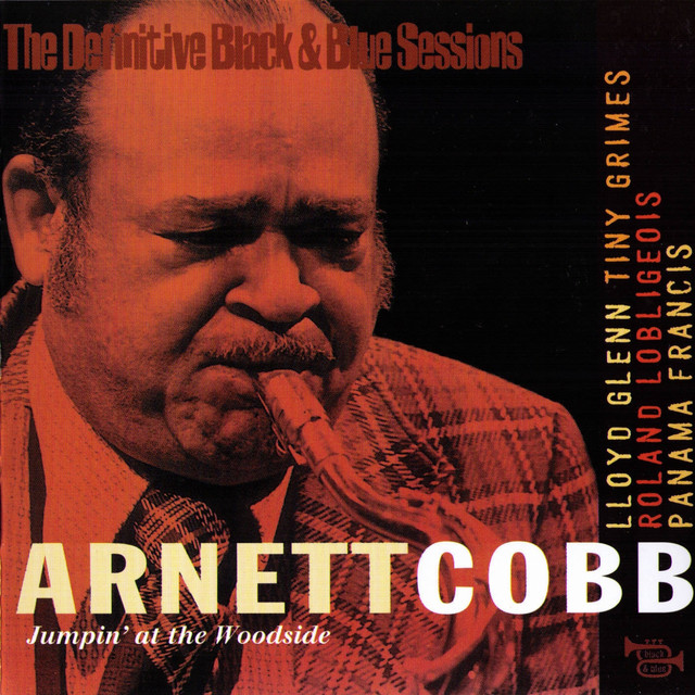 Jumpin' At the Woodside (feat. Lloyd Glenn, Tiny Grimes, Roland Lobligeois, Panama Francis) [The Definitive Black & Blue Sessions]