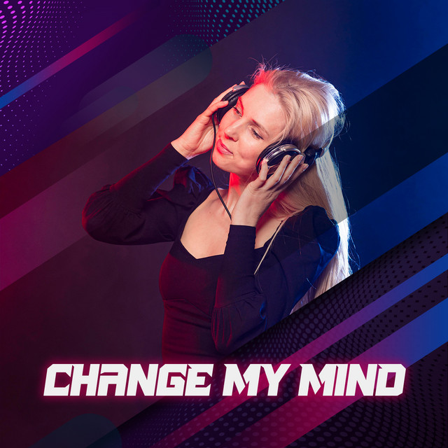 Change My Mind (PyPy Remix) cover art