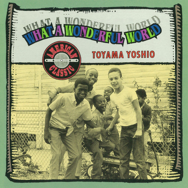 Original Love? a What Wonderful World 邦楽