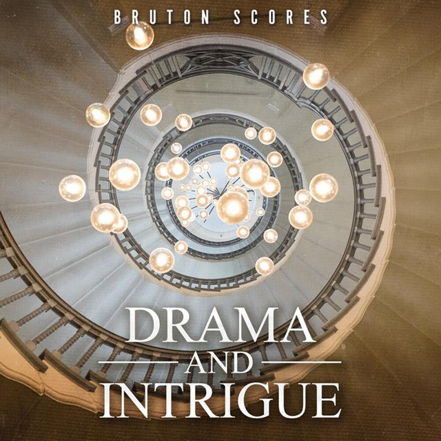 Bruton Scores: Drama & Intrigue cover art