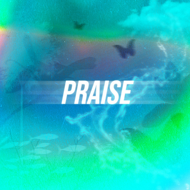 Praise - Live