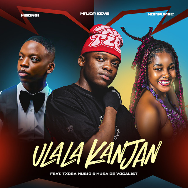 Ulala Kanjan (feat. Tsoxa Musiq & Musa De Vocali$t) album image