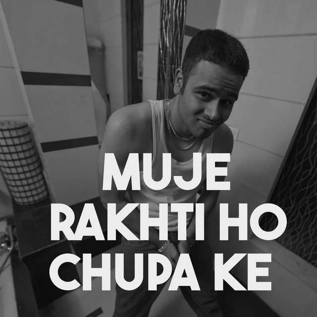 muje-rakhti-ho-chupa-ke-single-by-tarpit-lala-spotify