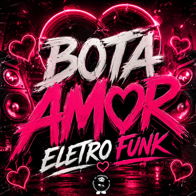 BOTA AMOR ELETRO FUNK