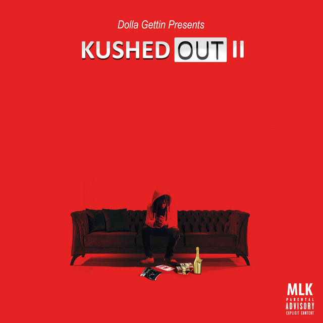 Kushed Out 2 cover art
