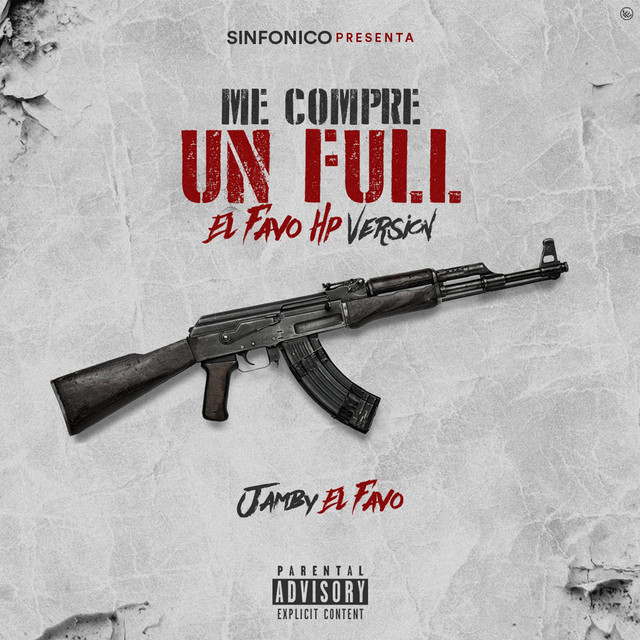 Sinfonico Presenta: Me Compre Un Full - El Favo HP Remix