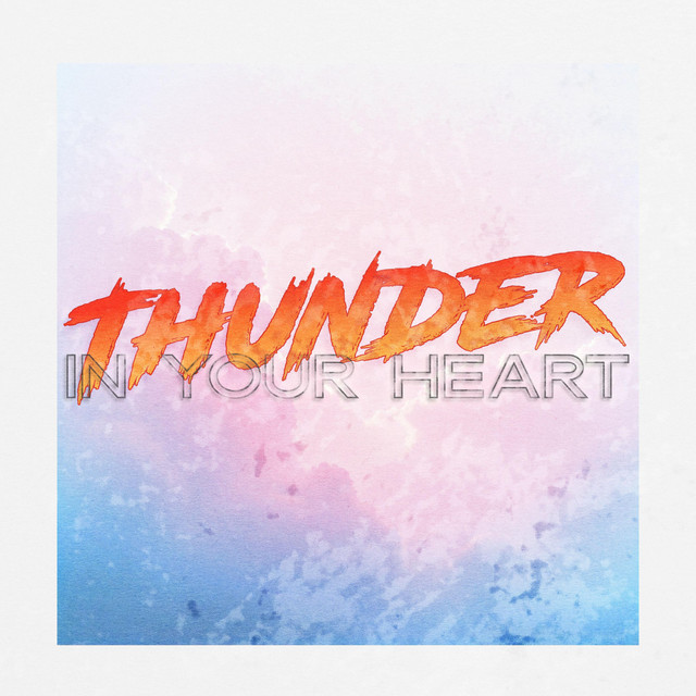 Thunder in Your Heart cover