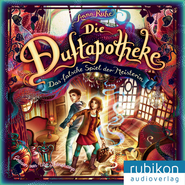Die Duftapotheke, Teil 3: Das falsche Spiel der Meisterin cover art