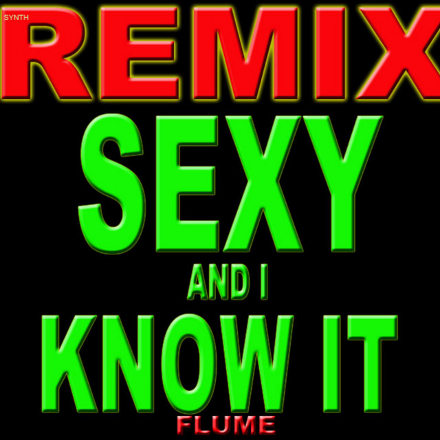 Sexy and I Know It cover art