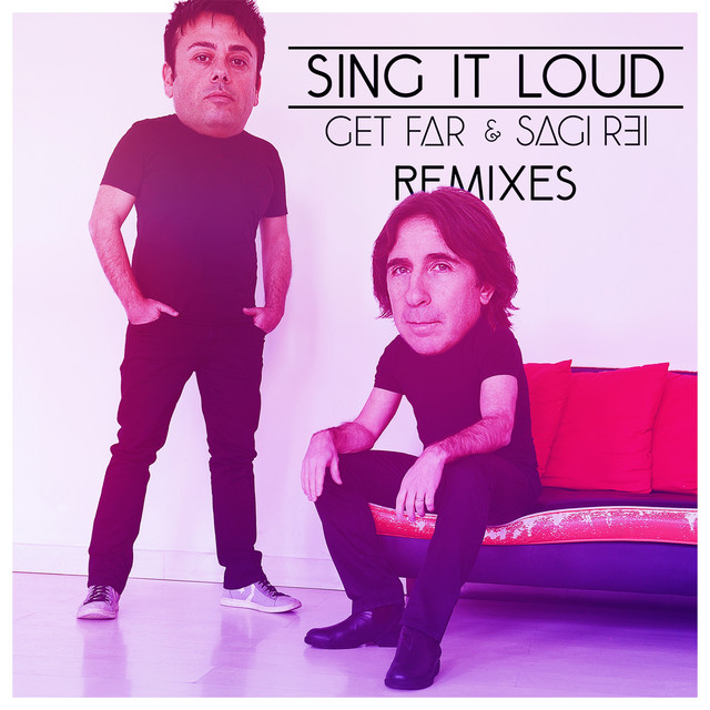 Sing It Loud (Remixes) cover art