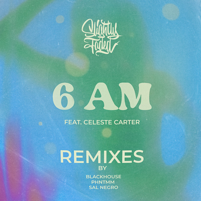 6 AM - BLACKHOUSE Remix