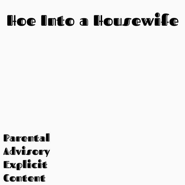 Hoe Into a Housewife